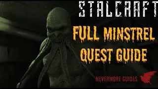 STALCRAFT - Minstrel Full Quest Guide (Nevermore Guides)