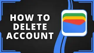 How To Delete Google Wallet Account (Best Method)