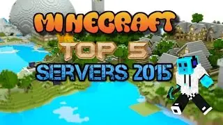 MINECRAFT Top 5 Servers 2016 UPDATED!