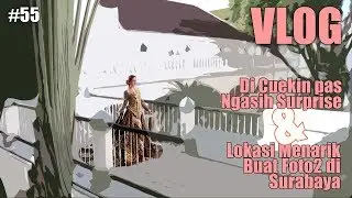 Vlog Jalan2 & Nemu Spot foto bagus di Surabaya #55