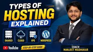 Types of Hosting Explained in Hindi | Shared vs Cloud vs VPS vs WordPress Hosting