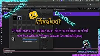 Firebot | Tipps und Tricks für (Anfänger) | Vorhersagen der anderen Art