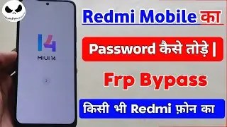 Redmi Mobile Ka Lock Kaise Tode Bina Gmail Ke | Redmi Mobile Frp Bypass