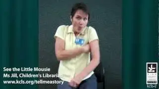 See the Little Mousie