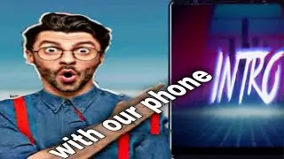 How to make YouTube intro and outro with phone