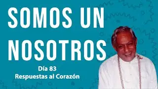 Somos un nosotros -  Respuestas al Corazón