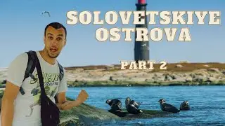 Going to  Solovetskiye Ostrova_Part 2#go_to_Russia