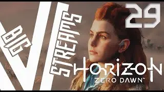 Let's Stream Horizon Zero Dawn part 29
