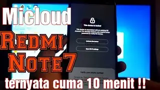 Mengatasi Micloud Redmi Note 7 Lavender | Ternyata Tanpa Auth Cuma 10 Menit Clean ALL !!!