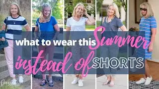What to Wear this Summer INSTEAD of Shorts