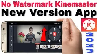 Get kinemaster app