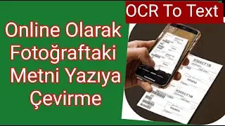Fotoğraftaki Yazıyı Vorde Aktarma (Fotoğraftaki Yazıyı Kopyalama) OCR To Text Online