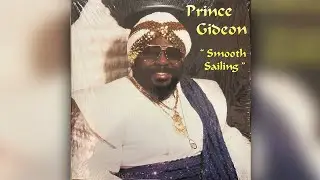 Prince Gideon - Smooth Sailing
