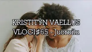 VLOGI#65 - Juoruilu