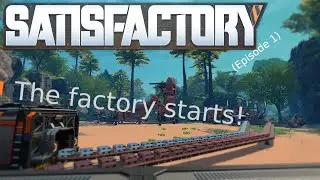 Trying to Build a Factory Even Though I'm Terrible At It in Satisfactory | Episode 1