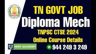 GOVT JOB for Diploma MECH | TNPSC CTSE | Online Course | Syllabus | Mech Exam Online Class Details