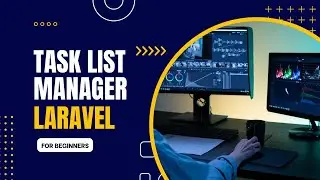 Laravel step by step guide | Laravel Task Manager app