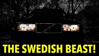 The Beast of Torslanda - Volvo 940 Turbo