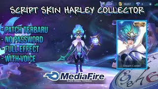 Script Skin Harley Collector Dream Caster No Password Full Effect & Voice | Patch Edith Terbaru