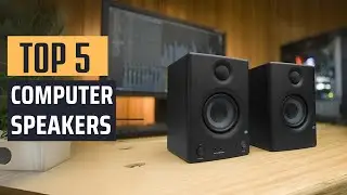 Best Computer Speakers [2024] - Top 5 Picks