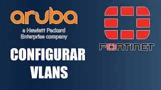 Fortigate VLANS con switch Aruba 2530 (GUI). Fortigate 7.4 Español 2025