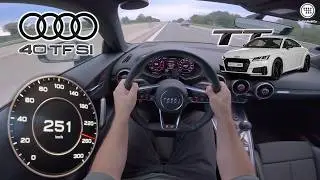 Audi TT 40 TFSI (197HP) POV Top Speed Drive on the mighty Autobahn (NO SPEED LIMIT)