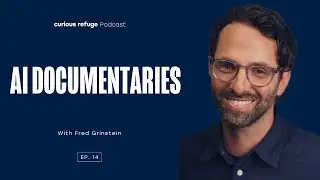 How the Documentary World is Embracing AI | A Chat with Fred Grinstein