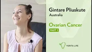 Gintare's Story Part 1 - Fighting Ovarian Cancer