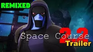 [REMIXED] Space Course 2.2 Official Trailer - Disney Infinity 2.0