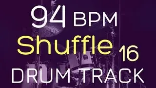 Shuffle - 94 BPM - DRUM TRACK