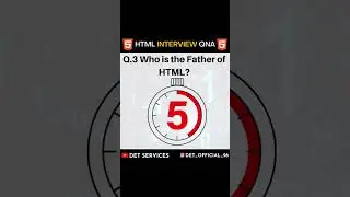 #3 HTML Interview Question -Who is the Father of HTML? 