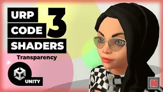 Transparent and Crystal Clear | Writing Unity URP Code Shaders Tutorial [3/9] ✔️ 2021.3