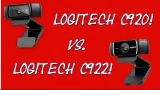 Logitech C920 vs C922