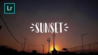 TUTORIAL LIGHTROOM | SENJA / SUNSET LIGHTROOM FILTER