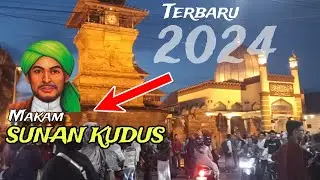 KONDISI TERKINI‼️MAKAM SUNAN KUDUS‼️UPDATE TERBARU 2024