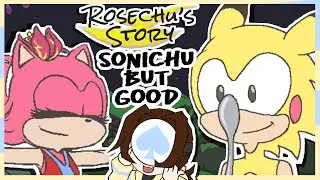 Sonichu But It's ACTUALLY GOOD | Reading Rosechu's Story