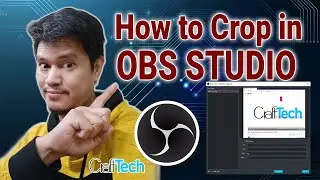 HOW TO CROP ON OBS STUDIO