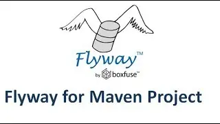 Flyway Tutorial - 3. Flyway Plugin For Maven Project