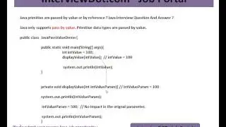 Java primitive are passed by value or by reference Java Interview Question And Answer