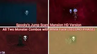 All Two Monster Combos with White Face (SECOND PHASE) | Spooky's Jump Scare Mansion HD Version