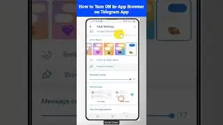 How Do I Turn ON In App Browser on Telegram App 