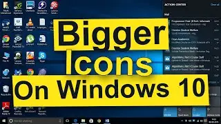 How To Make The Icon Bigger In Windows 10