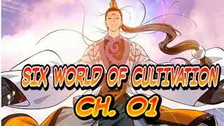 Komik Six World Of Cultivation 01 Sub Indo