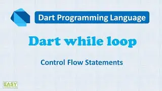 Dart while loop