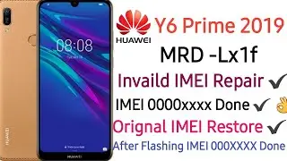 Huawei Y6 Prime 2019 IMEI unknow Repair Done ✔ 👍 👌