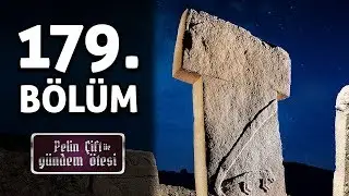 Pelin Çift ile Gündem Ötesi 179. Bölüm - Göbeklitepe'nin Sırları