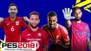 PES 2018 NEXT SEASON PATCH 2025/2026 | Full Summer Transfers + Update Timnas