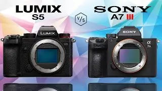 Panasonic LUMIX S5 vs SONY A7 III