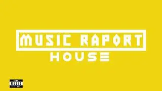 Hatiras , Bougenvilla , Paul Sirrell | HOUSE - MUSIC RAPORT #9
