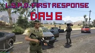 LSPD First Response 0.1е - Day 6